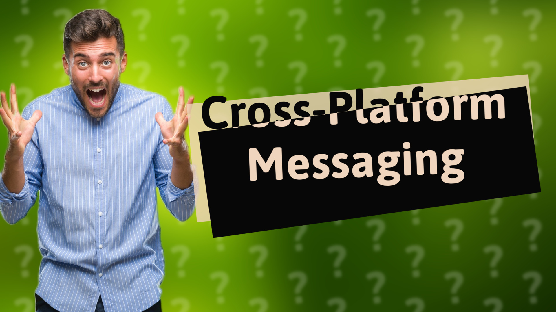 Cross-Platform Messaging