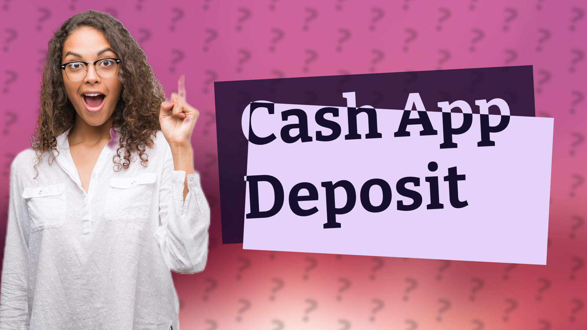 Cash App Deposit