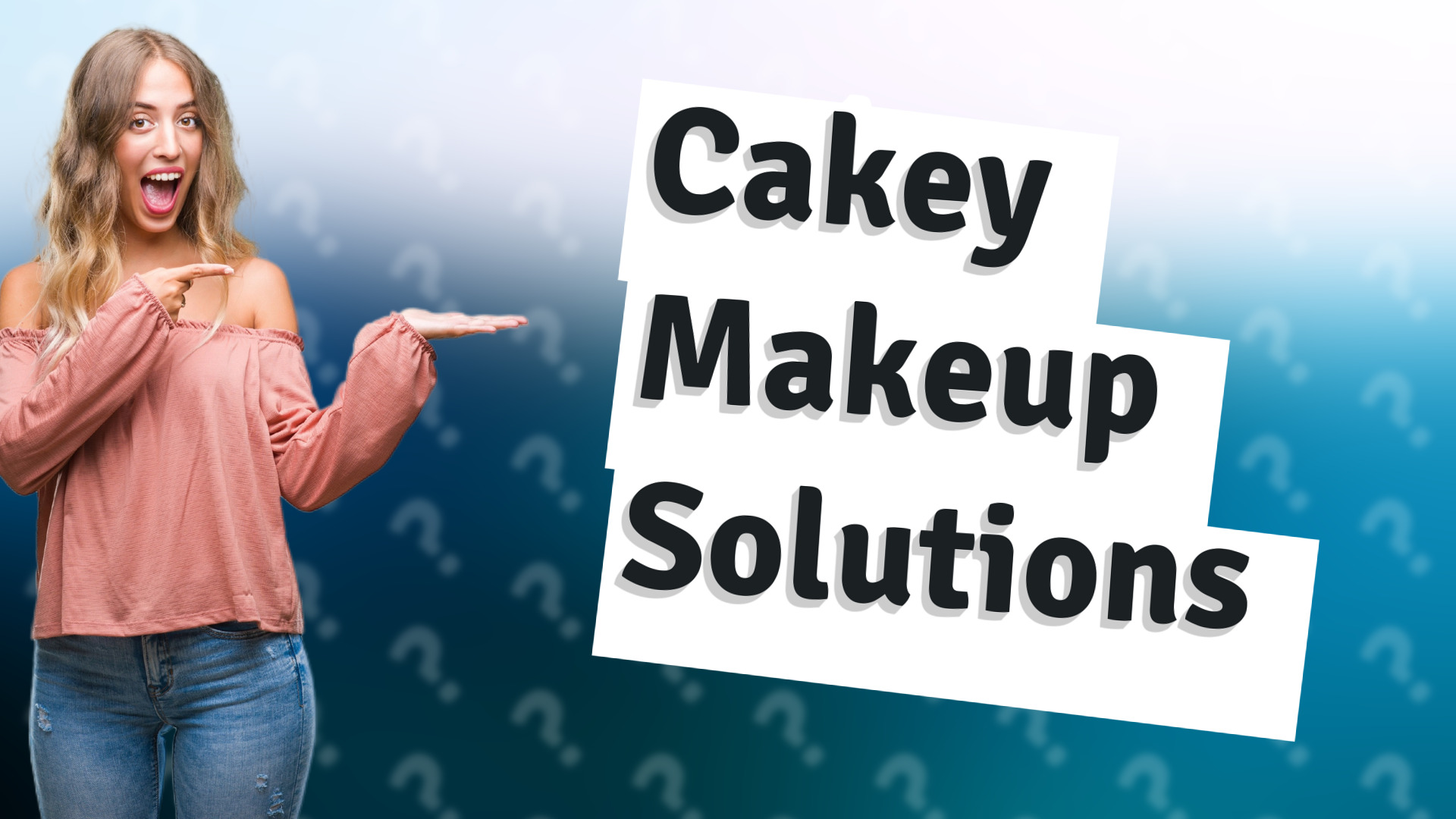 Cakey Makeup Solutions