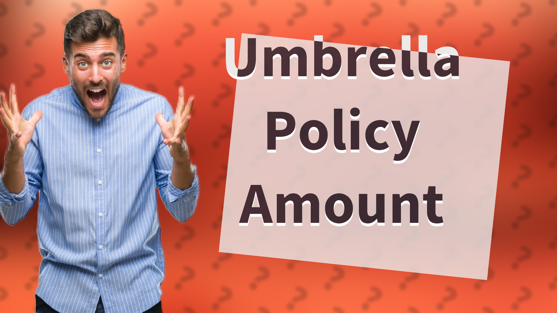 Umbrella Policy Amount