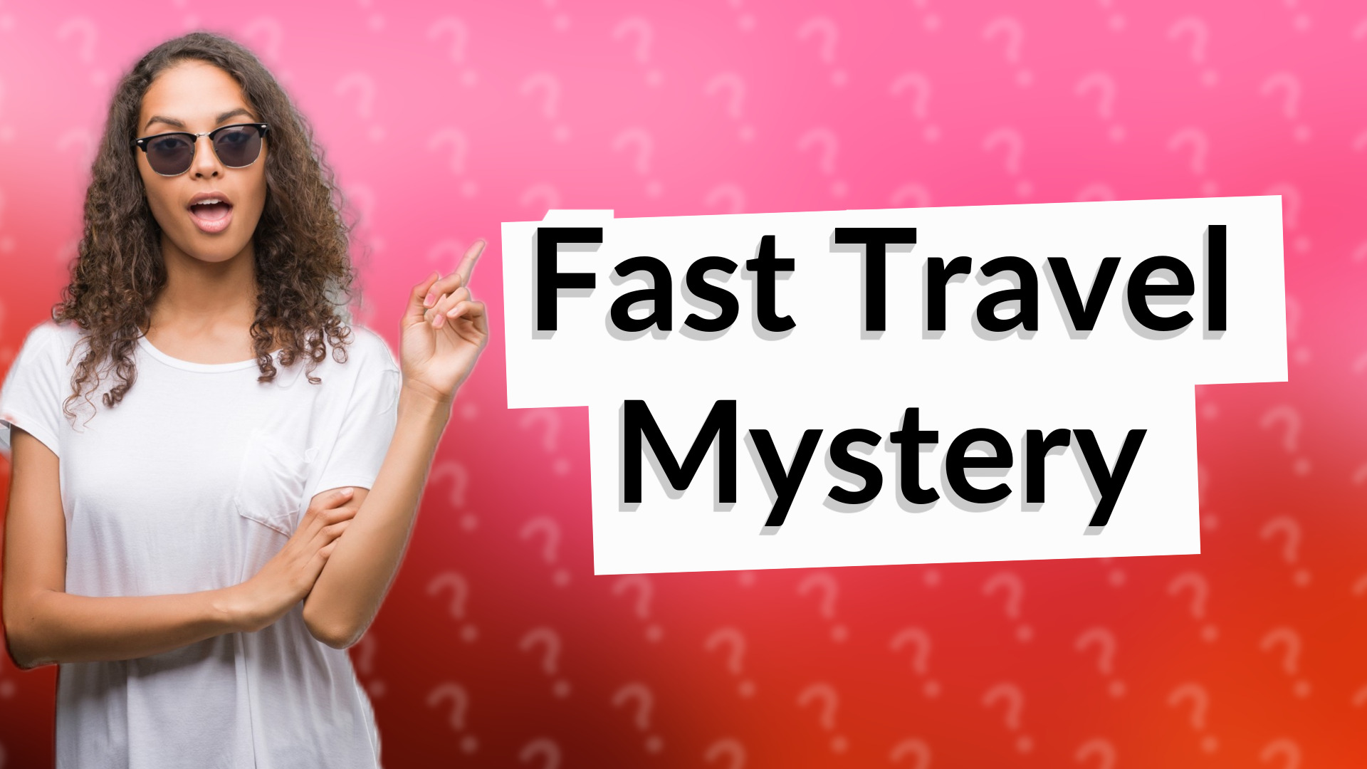 Fast Travel Mystery
