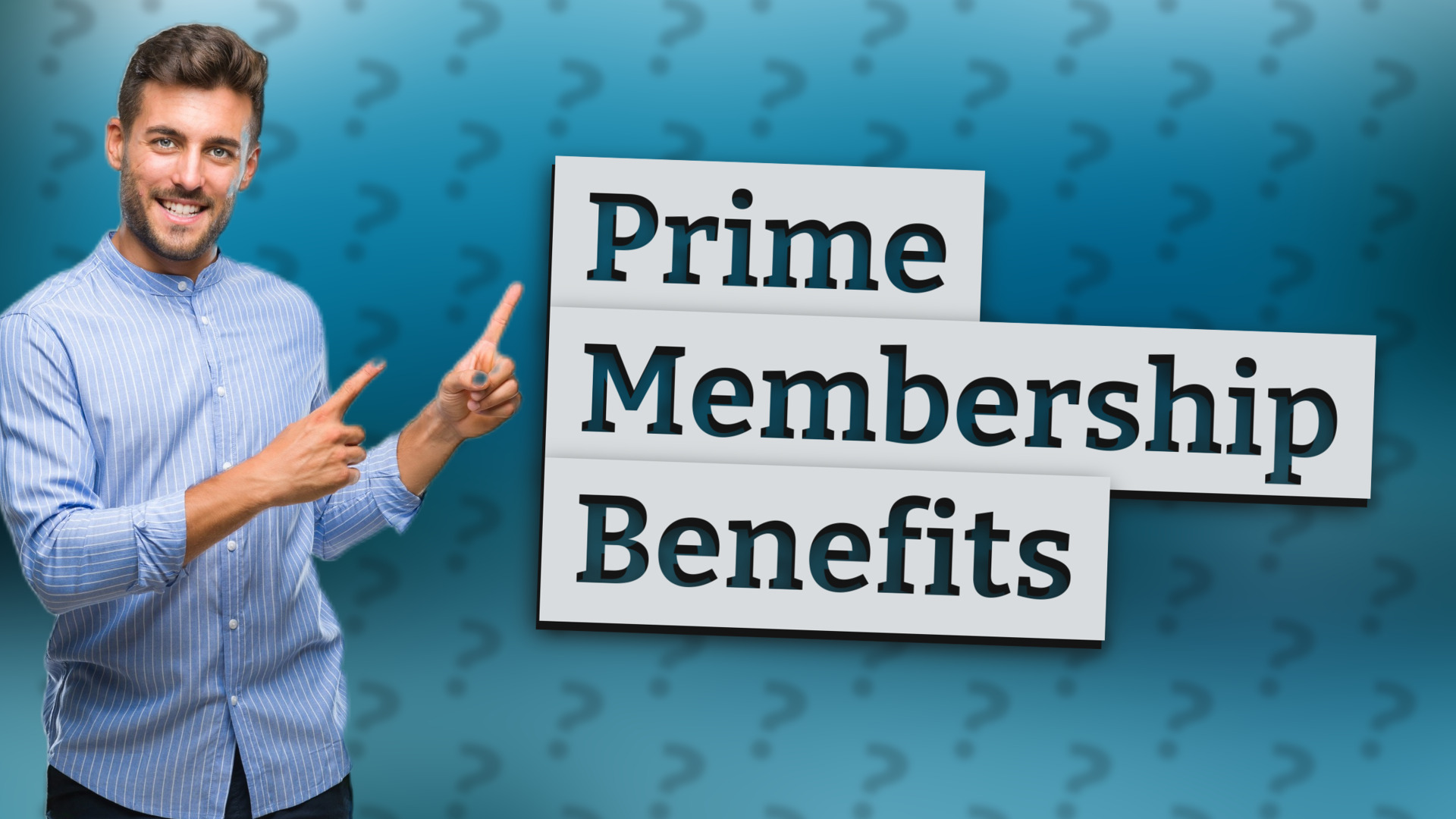 Prime Membership Benefits