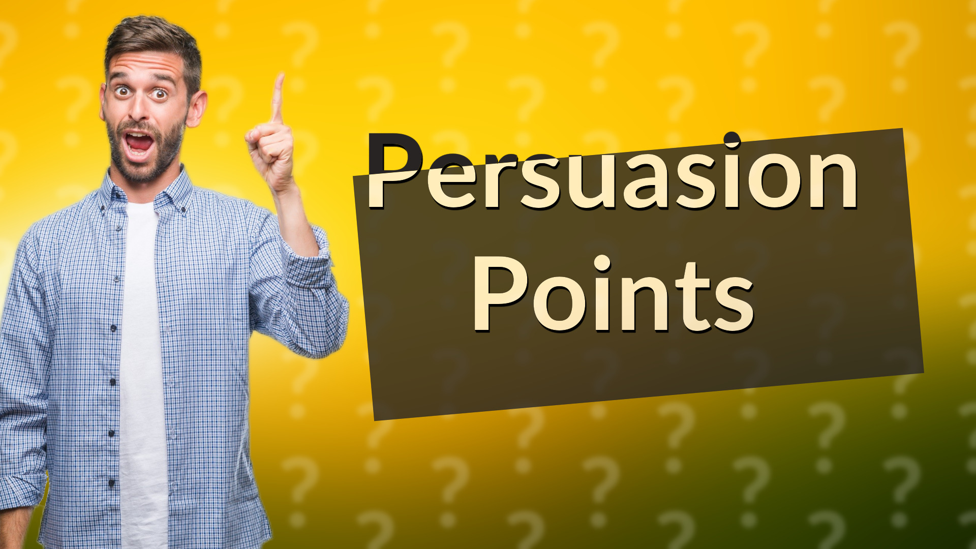 Persuasion Points