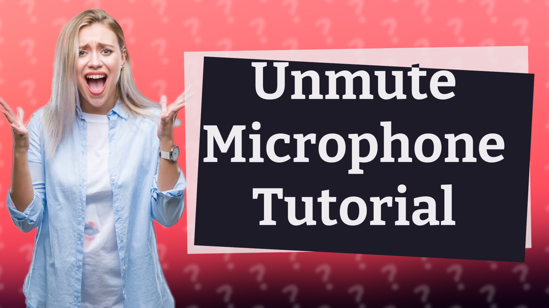 Unmute Microphone Tutorial