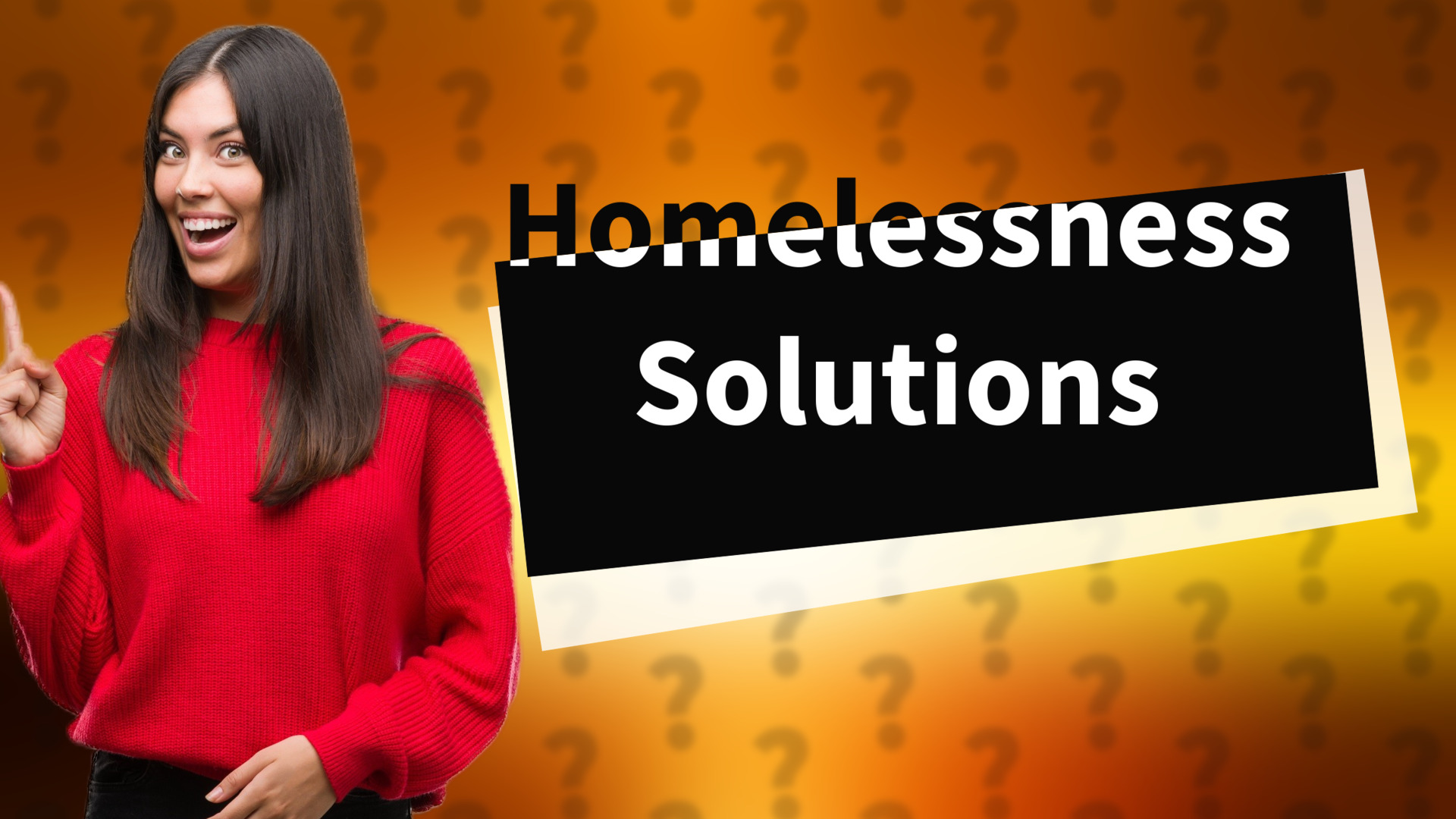 Homelessness Solutions