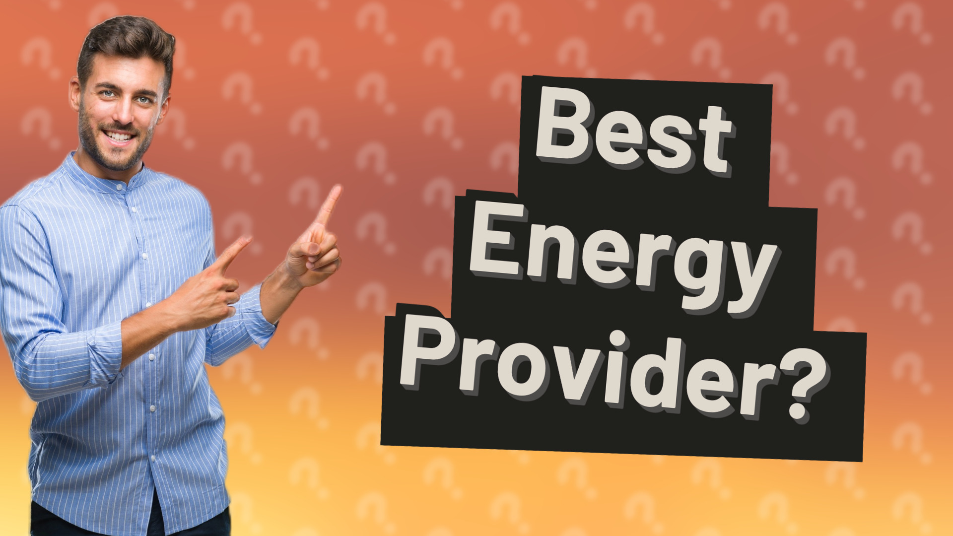 Best Energy Provider?
