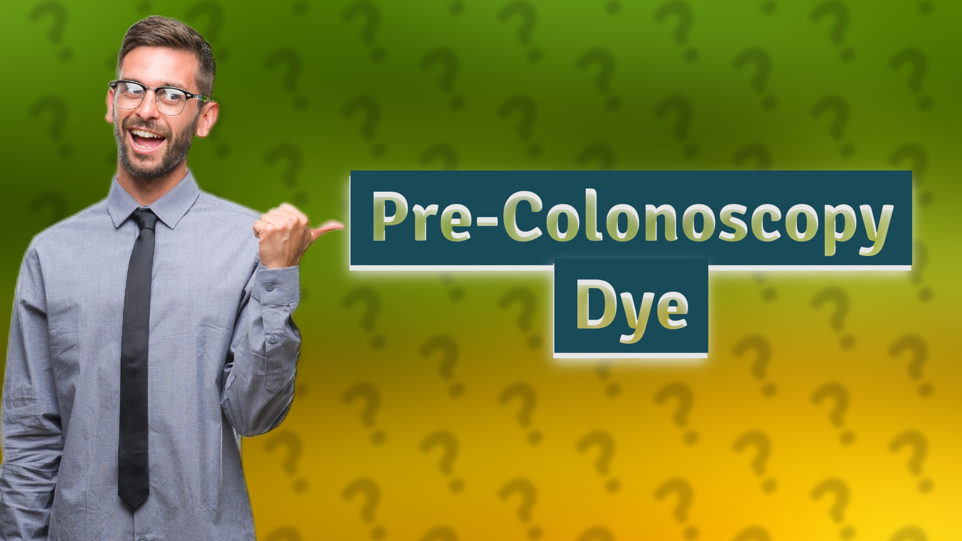 Pre-Colonoscopy Dye