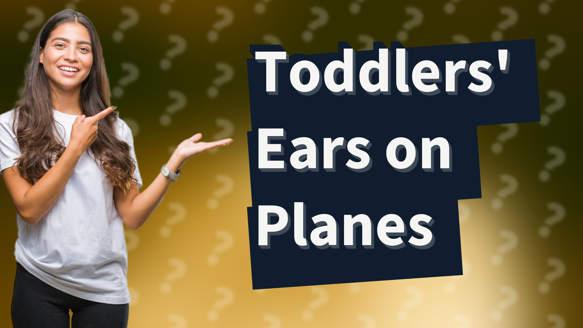 Toddlers' Ears on Planes
