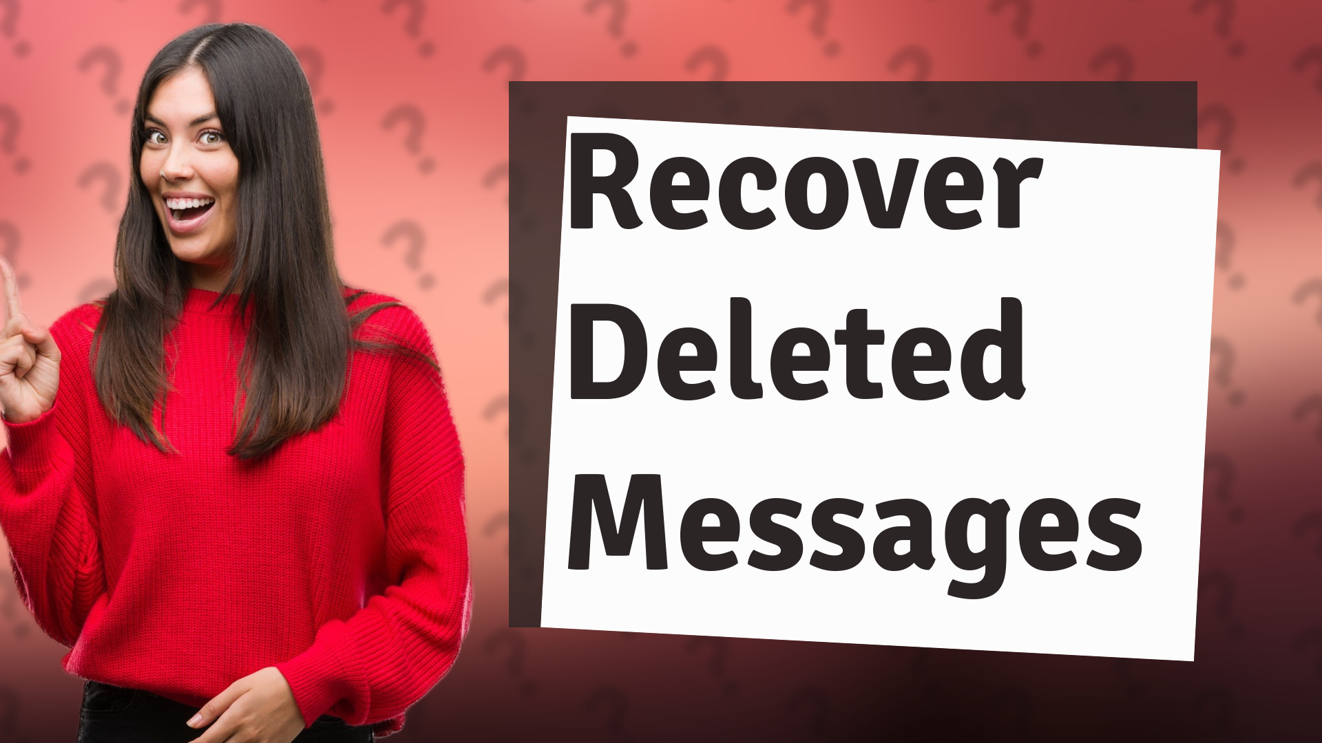 Recover Deleted Messages
