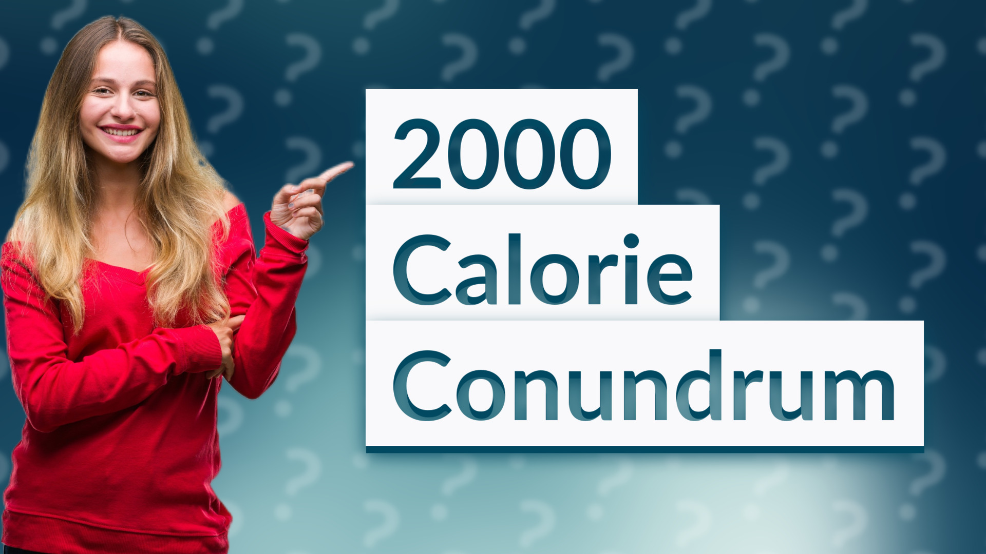 2000 Calorie Conundrum