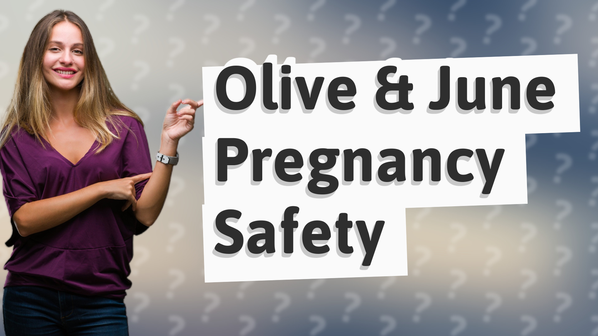 Olive & June Pregnancy Safety