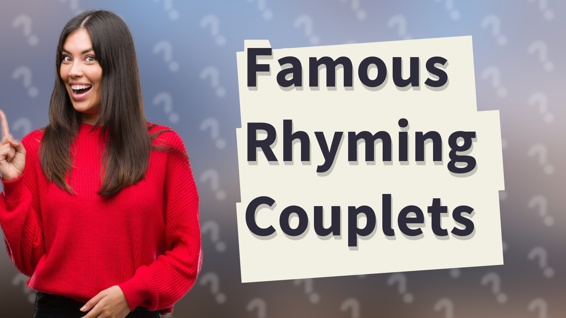 Famous Rhyming Couplets