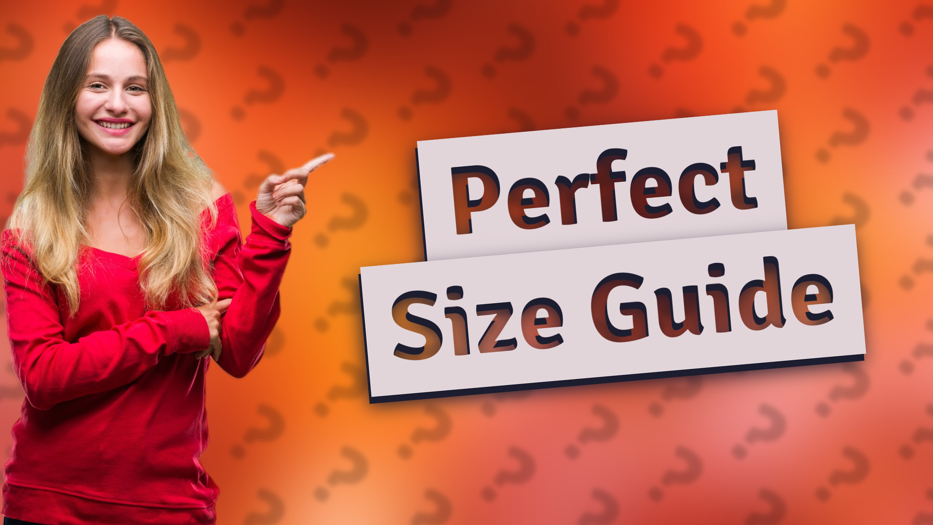 Perfect Size Guide