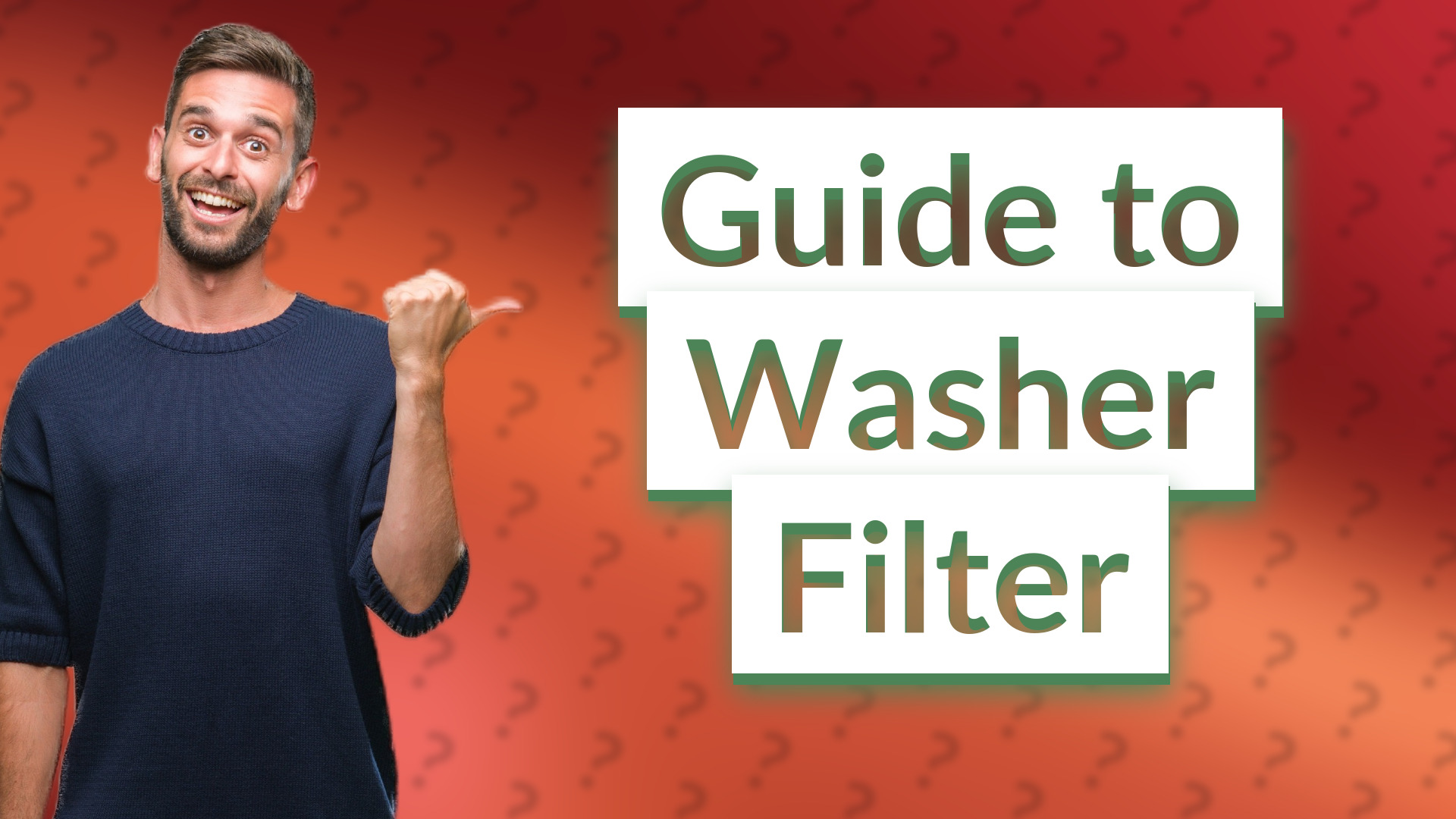 Guide to Washer Filter