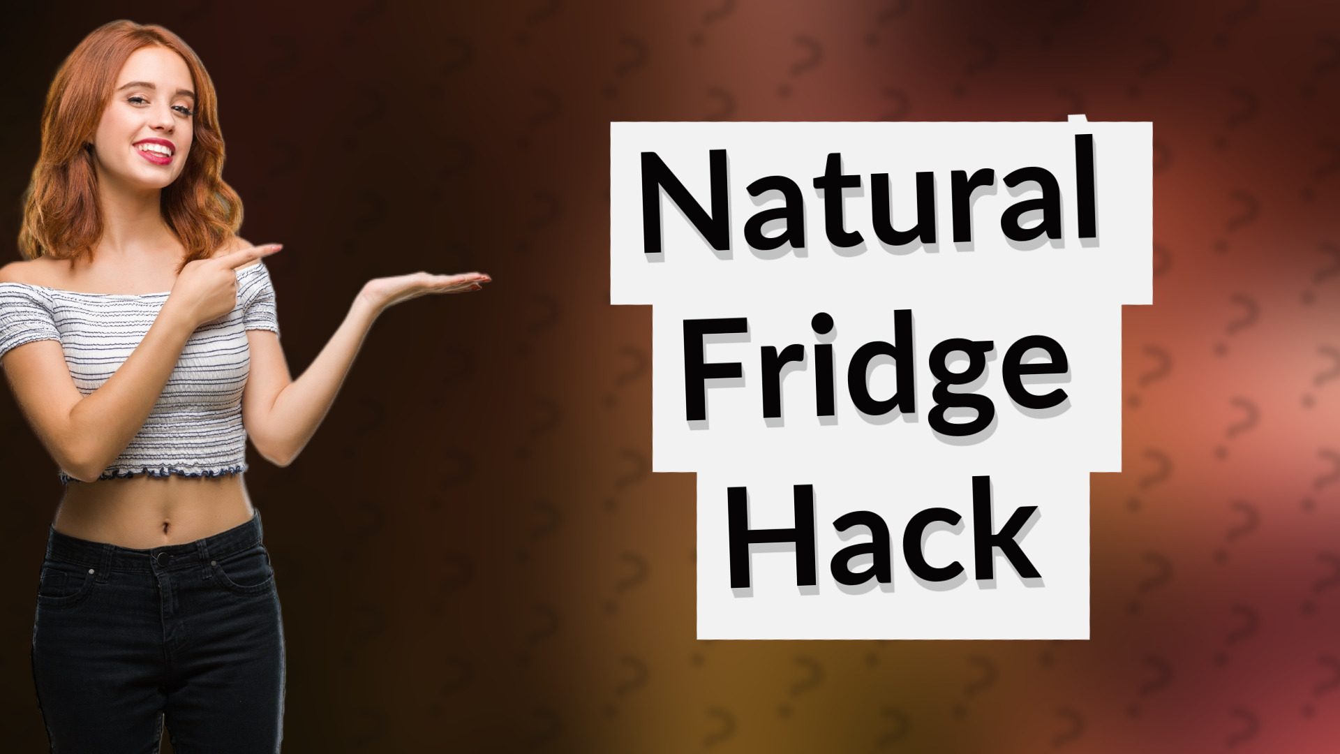Natural Fridge Hack