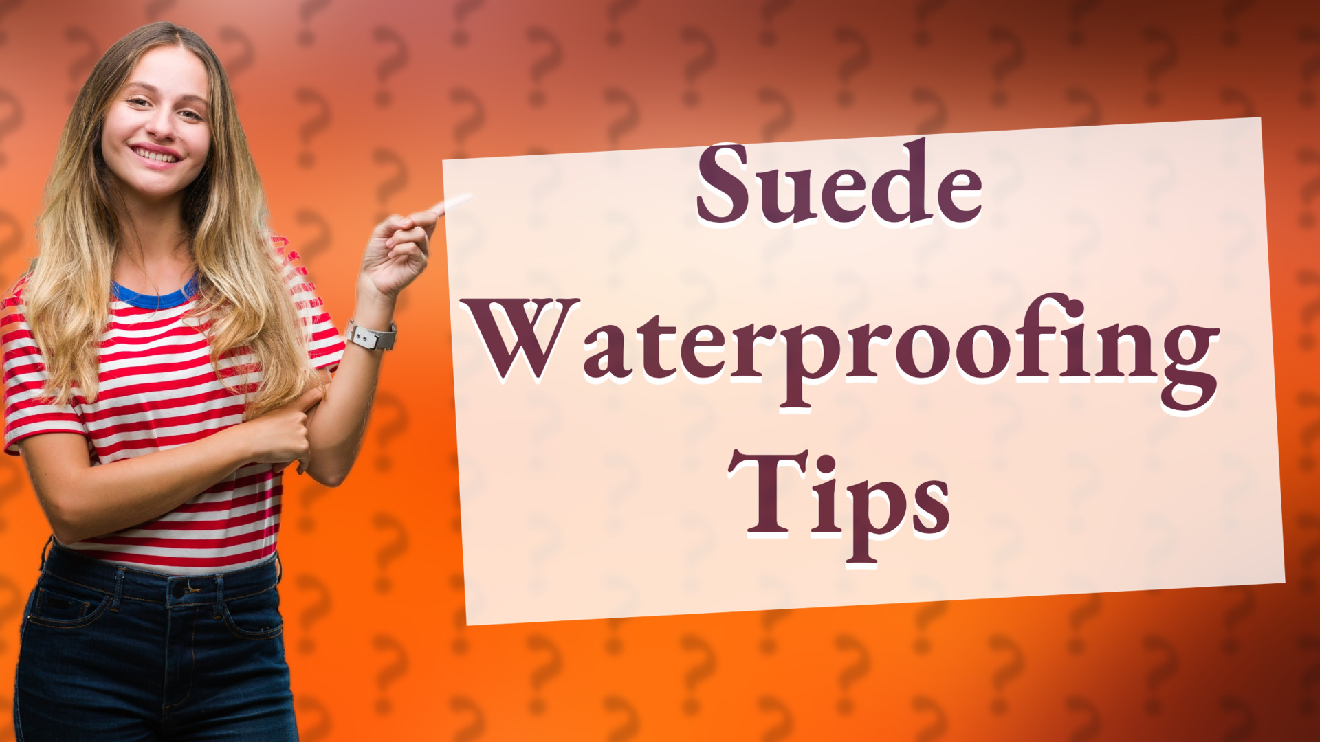 Suede Waterproofing Tips