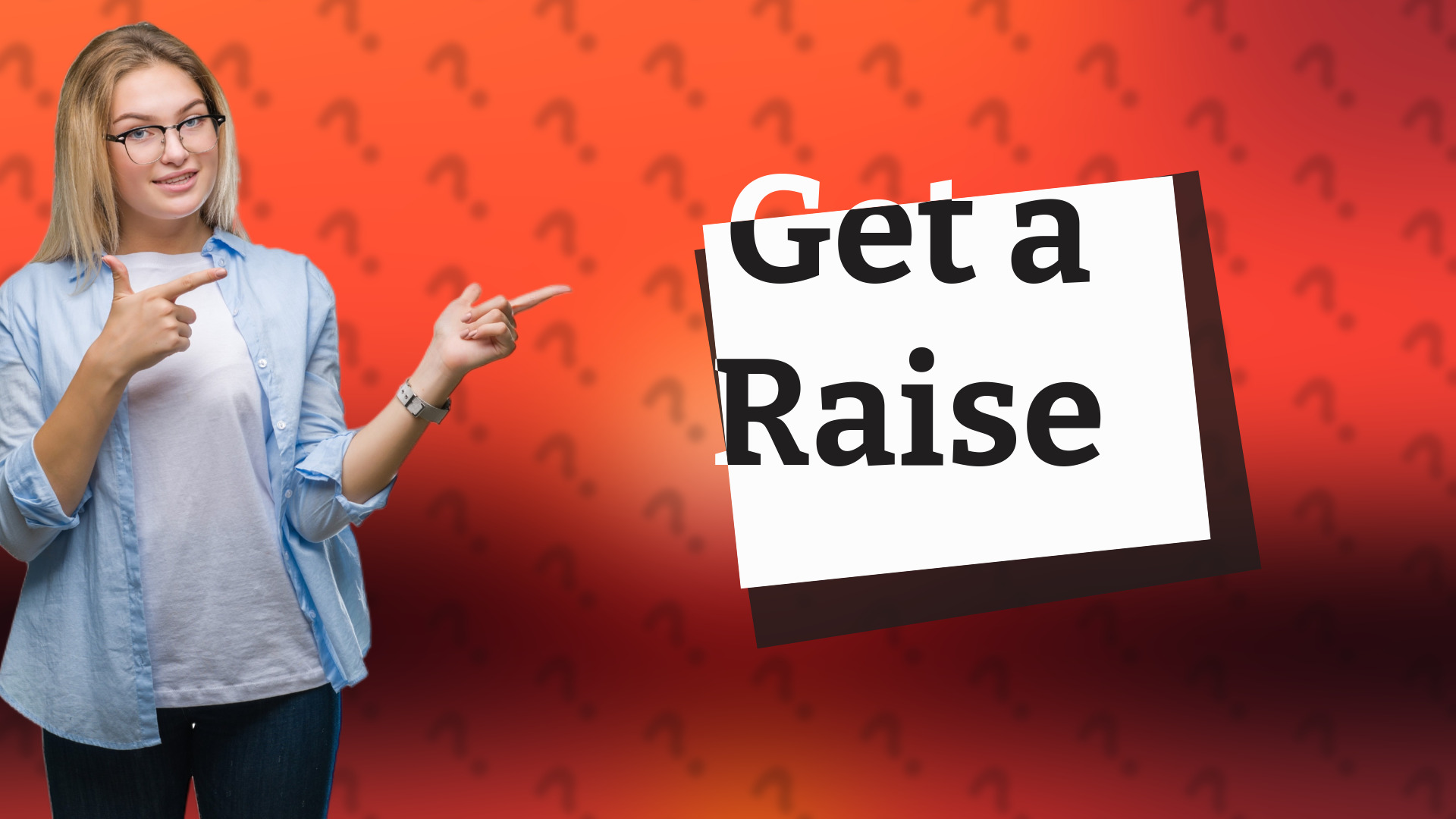 Get a Raise