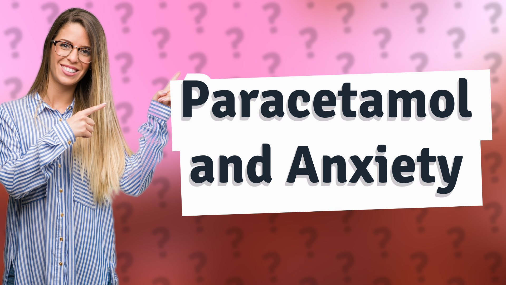 Paracetamol and Anxiety