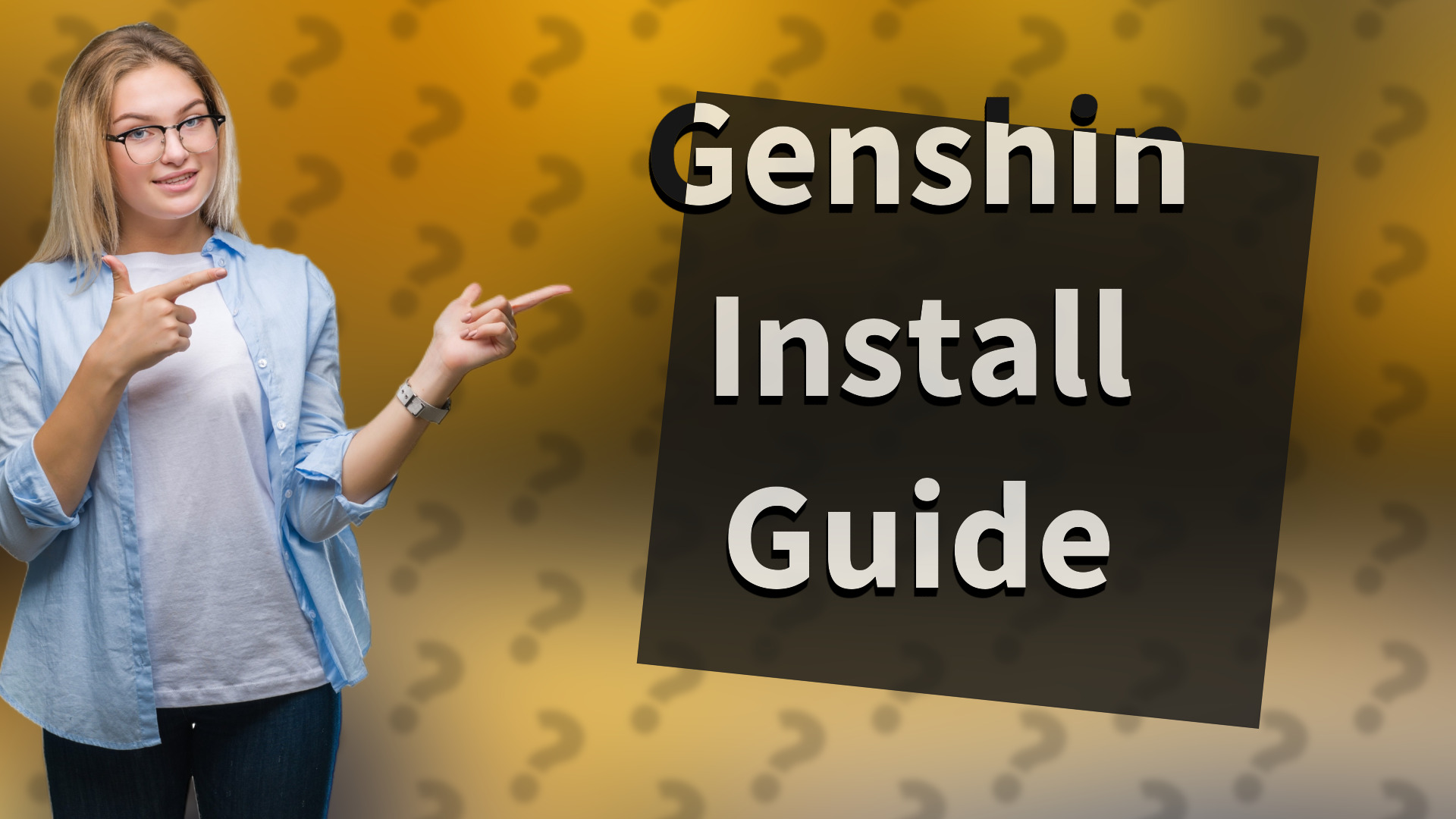 Genshin Install Guide