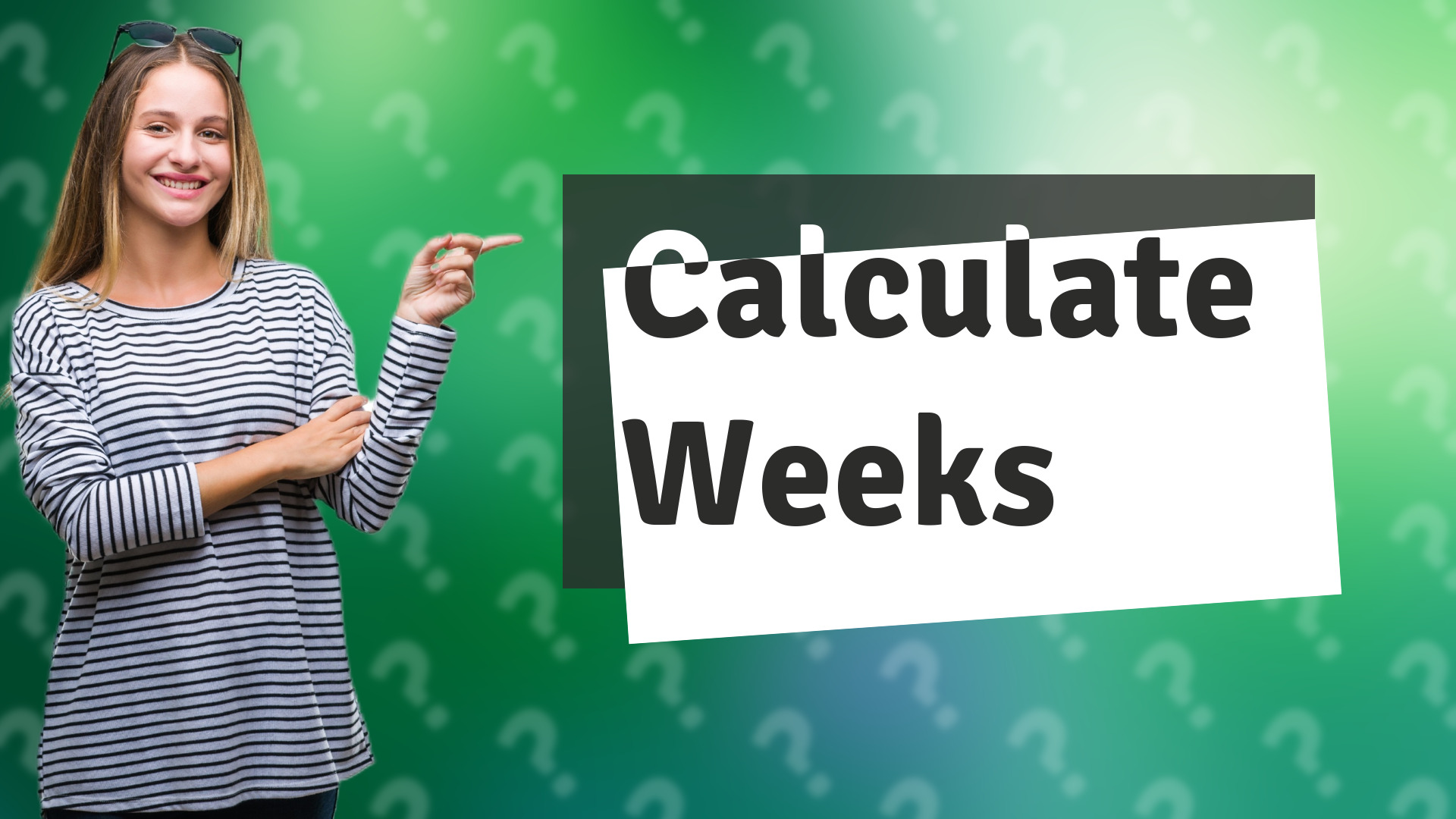 Calculate Weeks