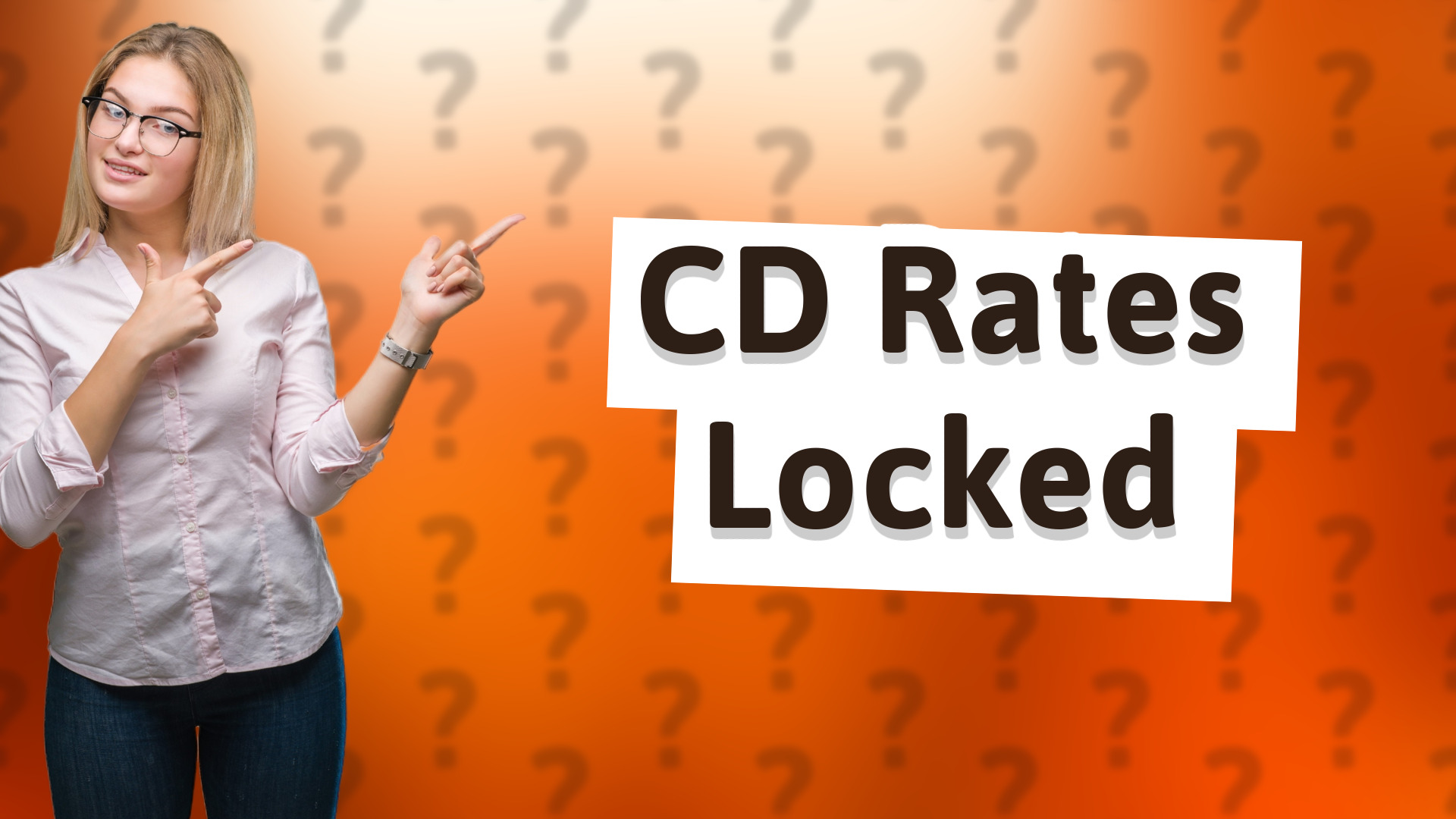CD Rates Locked