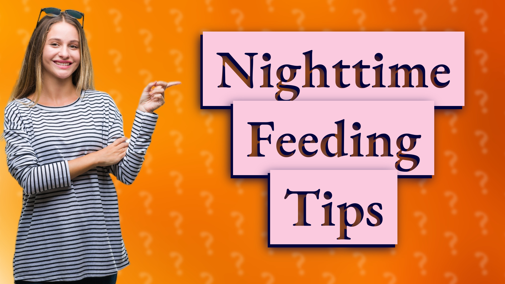 Nighttime Feeding Tips