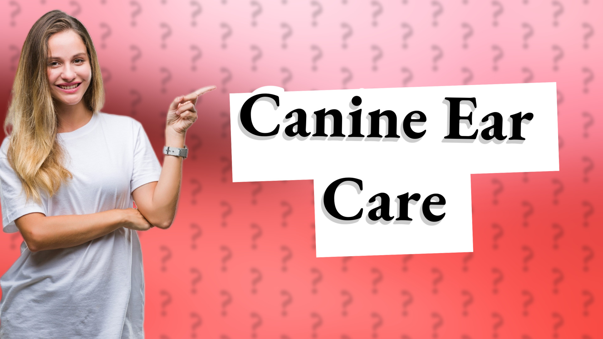 Canine Ear Care