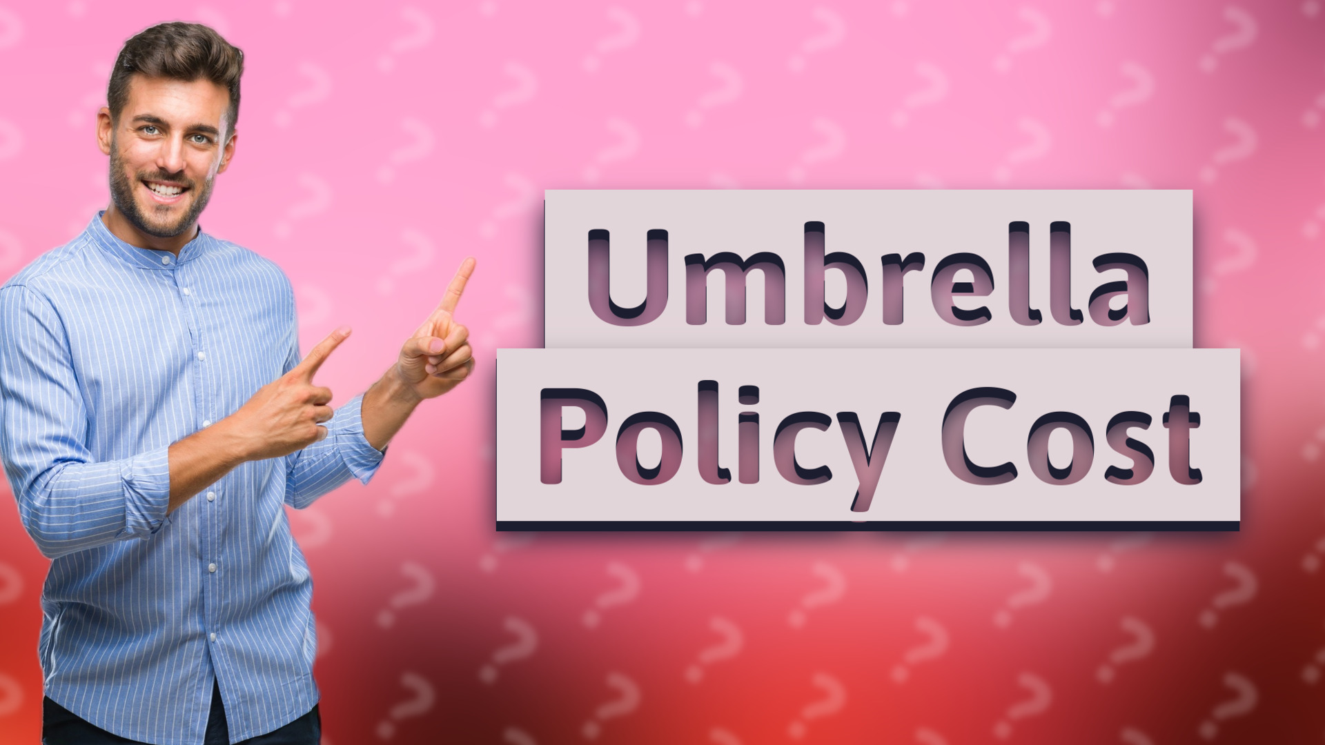 Umbrella Policy Cost