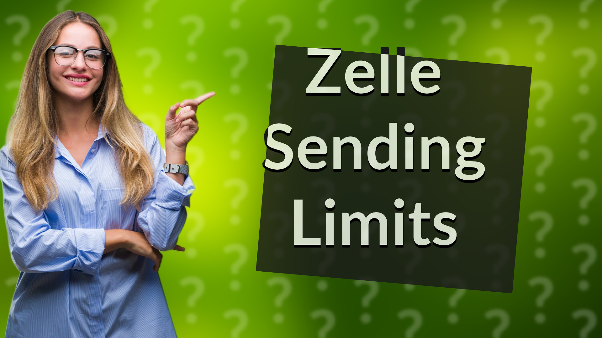 Zelle Sending Limits