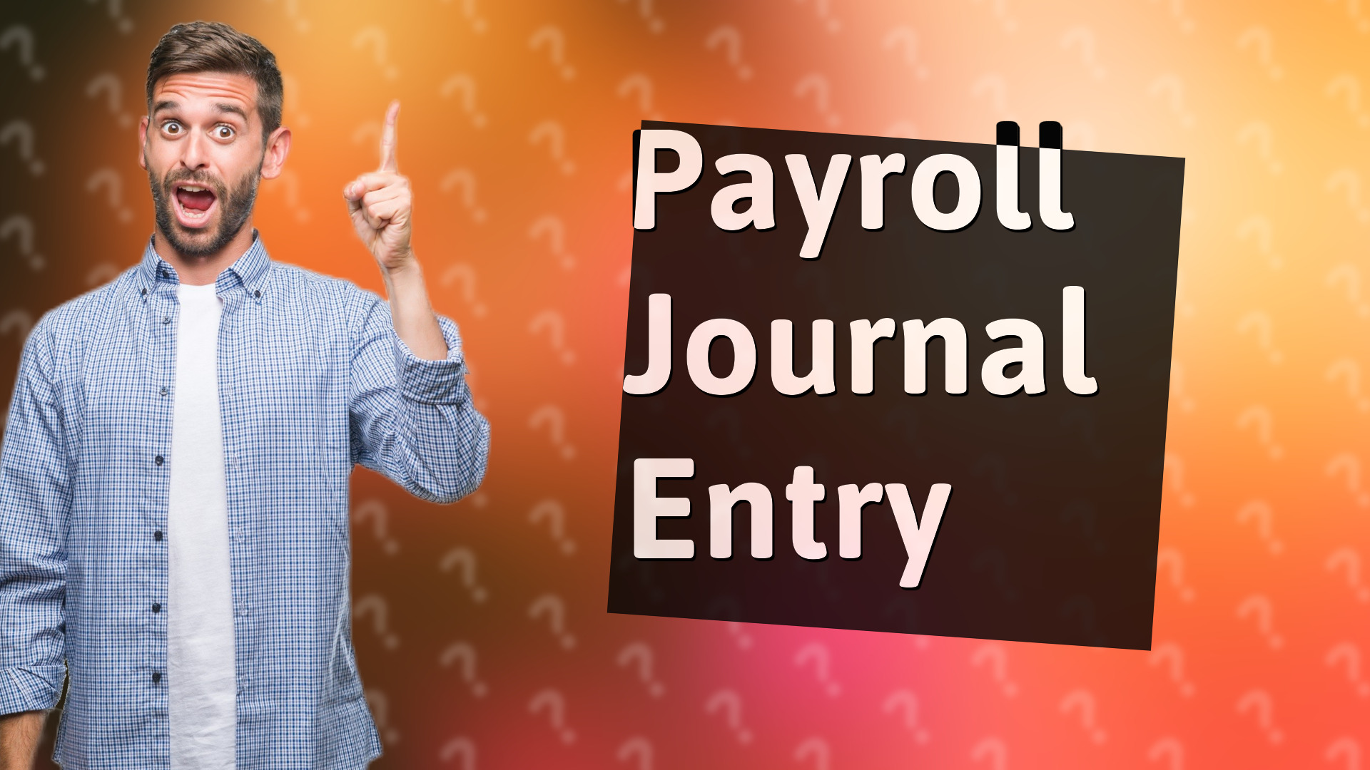 Payroll Journal Entry