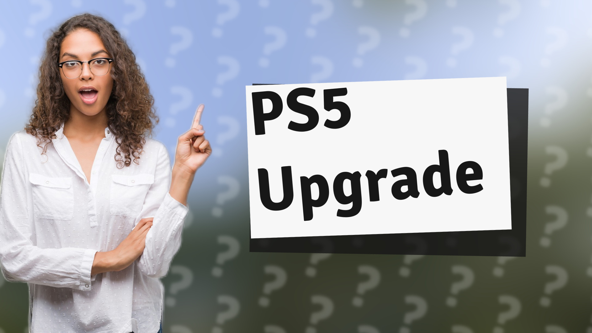PS5 Upgrade