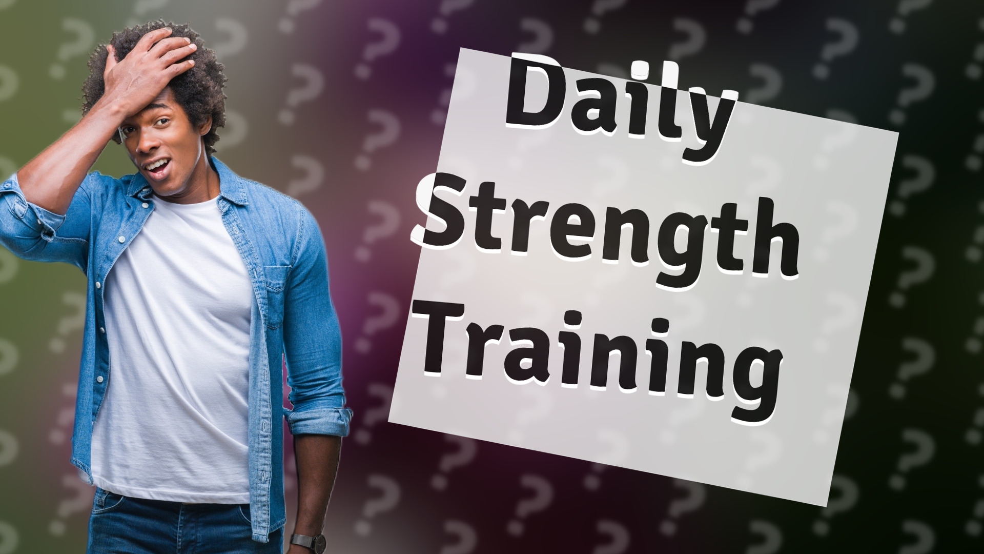 Daily Strength Training