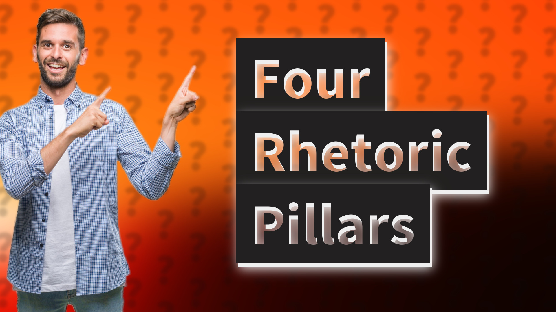 Four Rhetoric Pillars