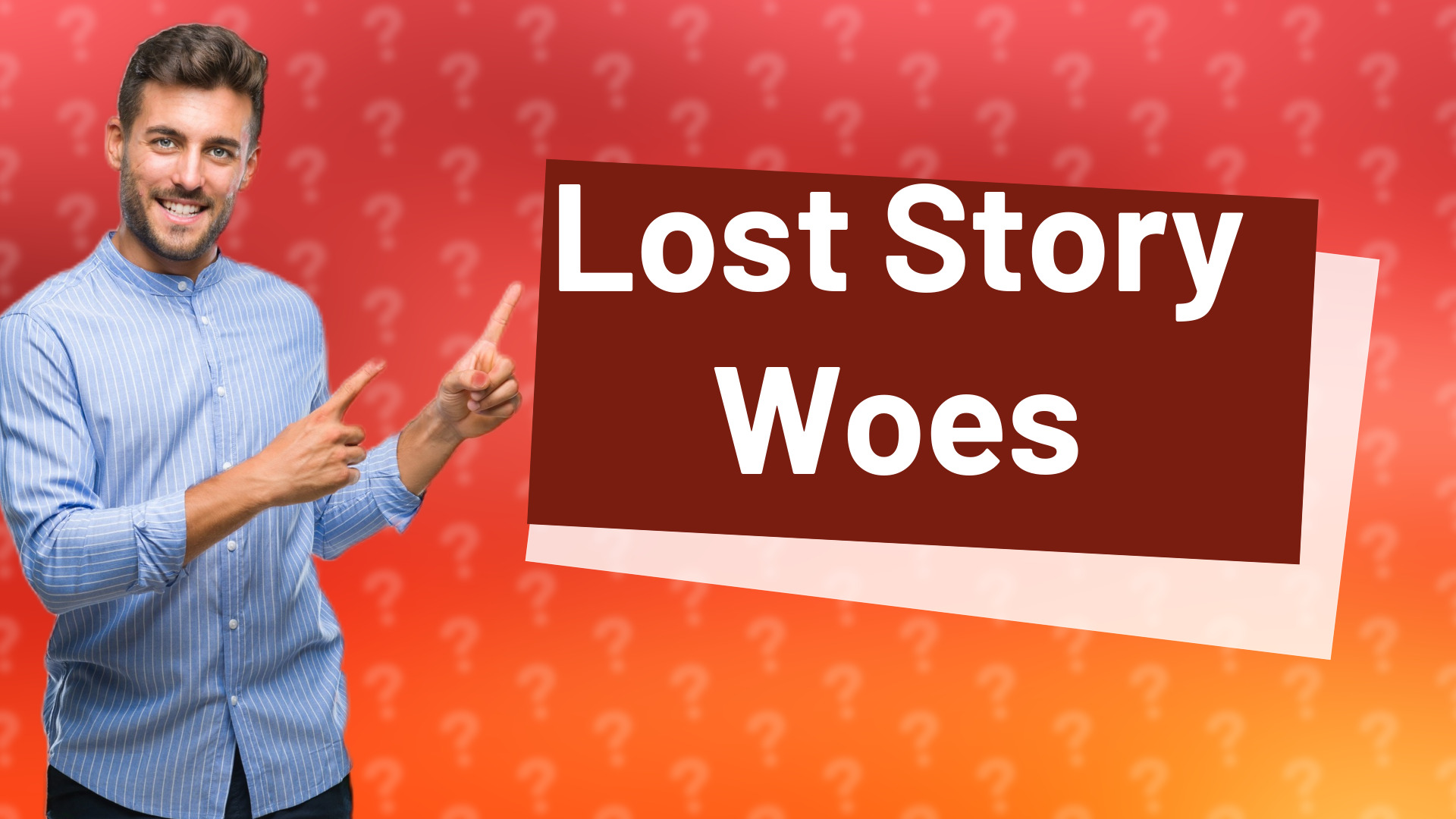Lost Story Woes