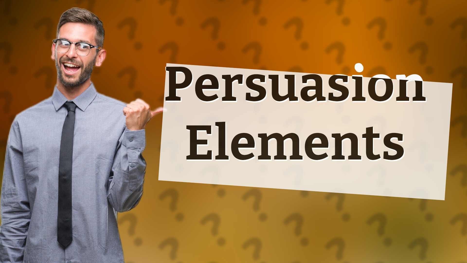 Persuasion Elements