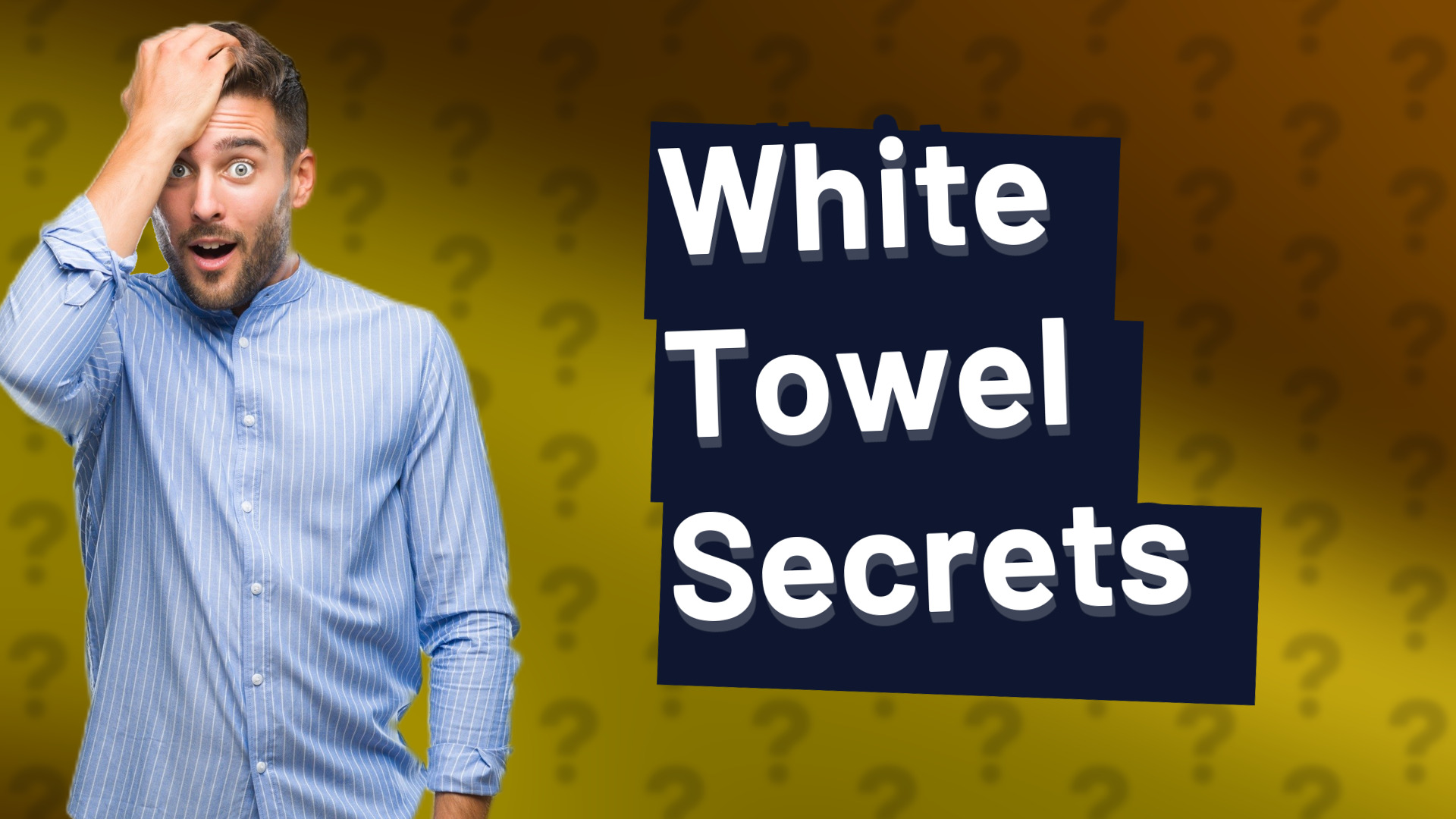 White Towel Secrets