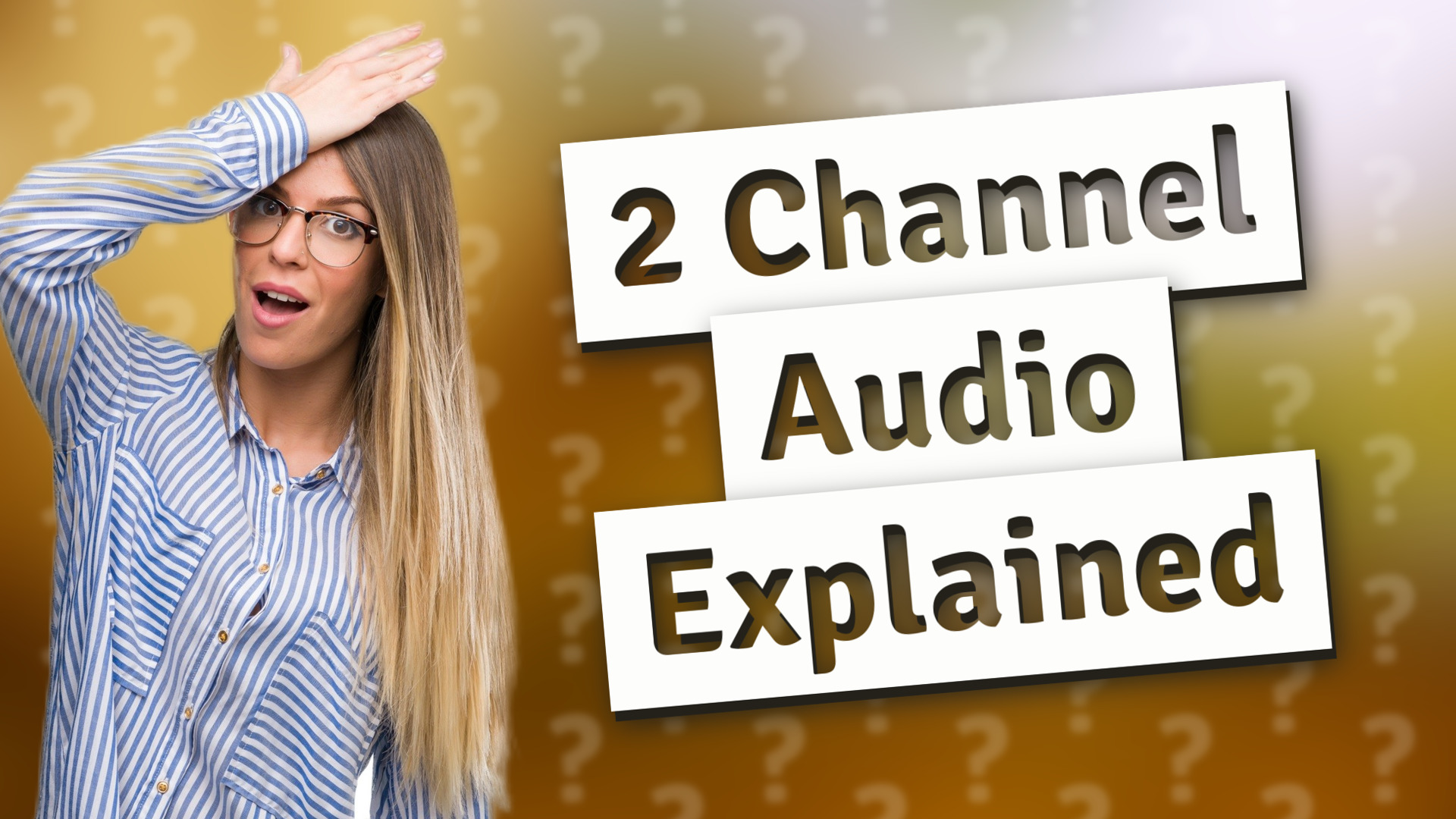 2 Channel Audio Explained