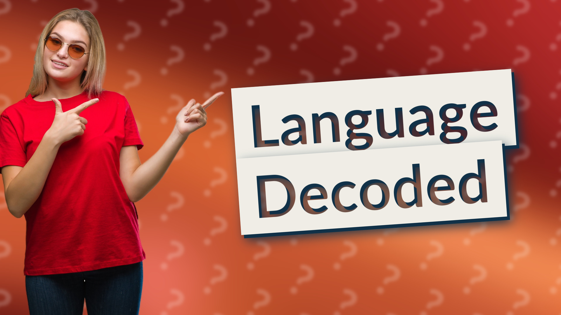 Language Decoded