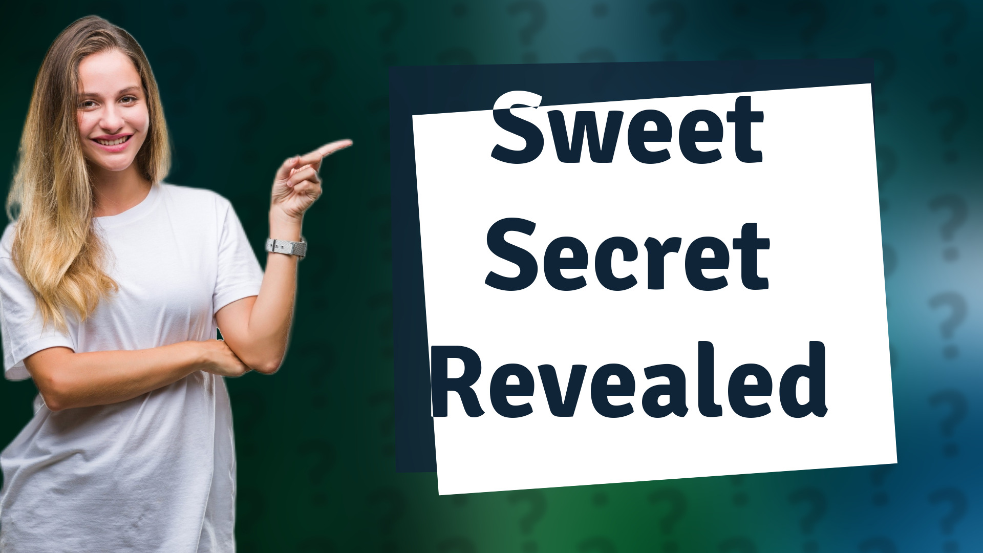 Sweet Secret Revealed
