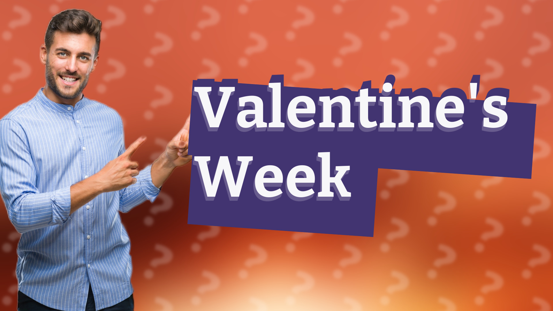 Valentine's Week