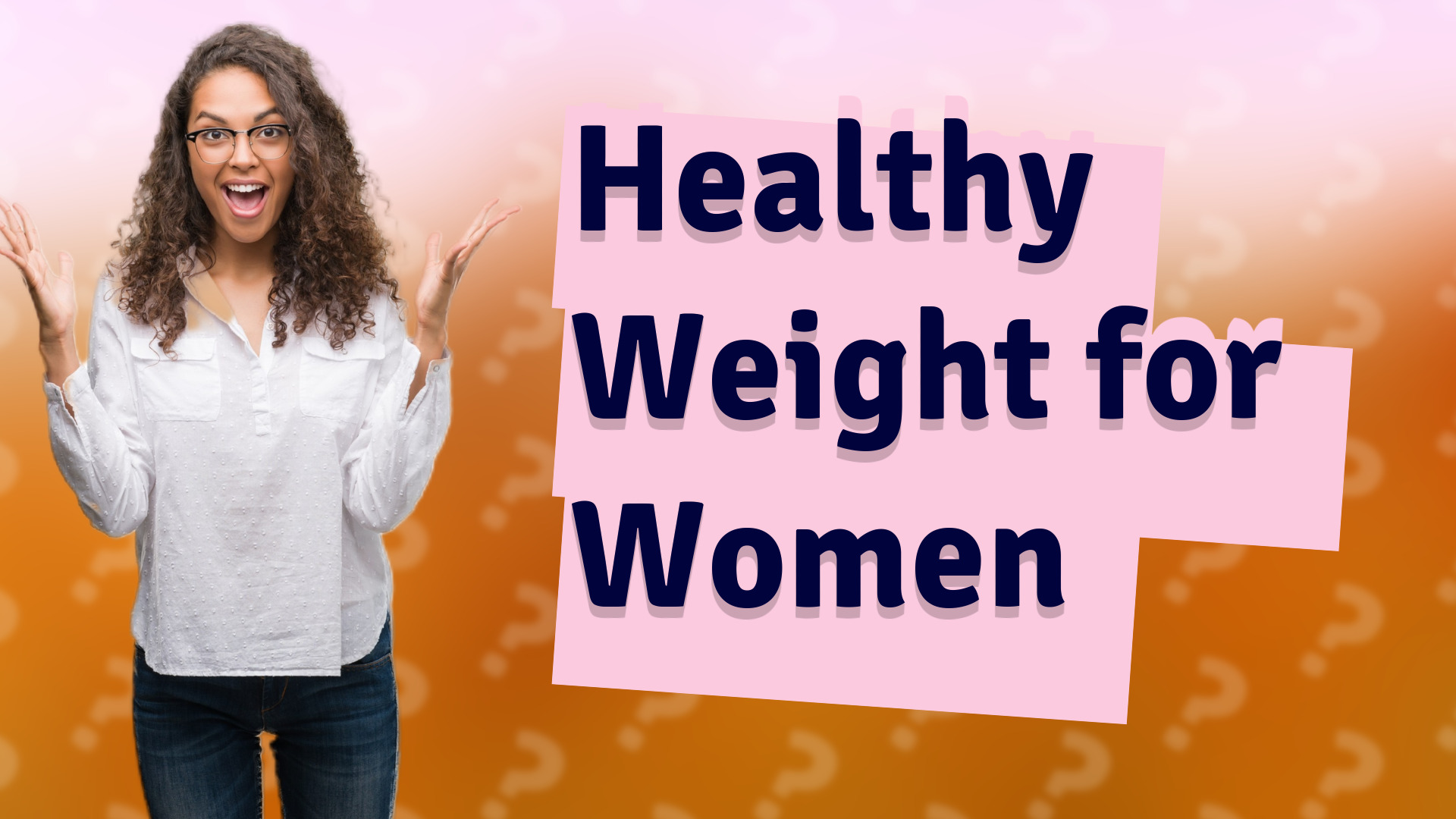 Healthy Weight for Women