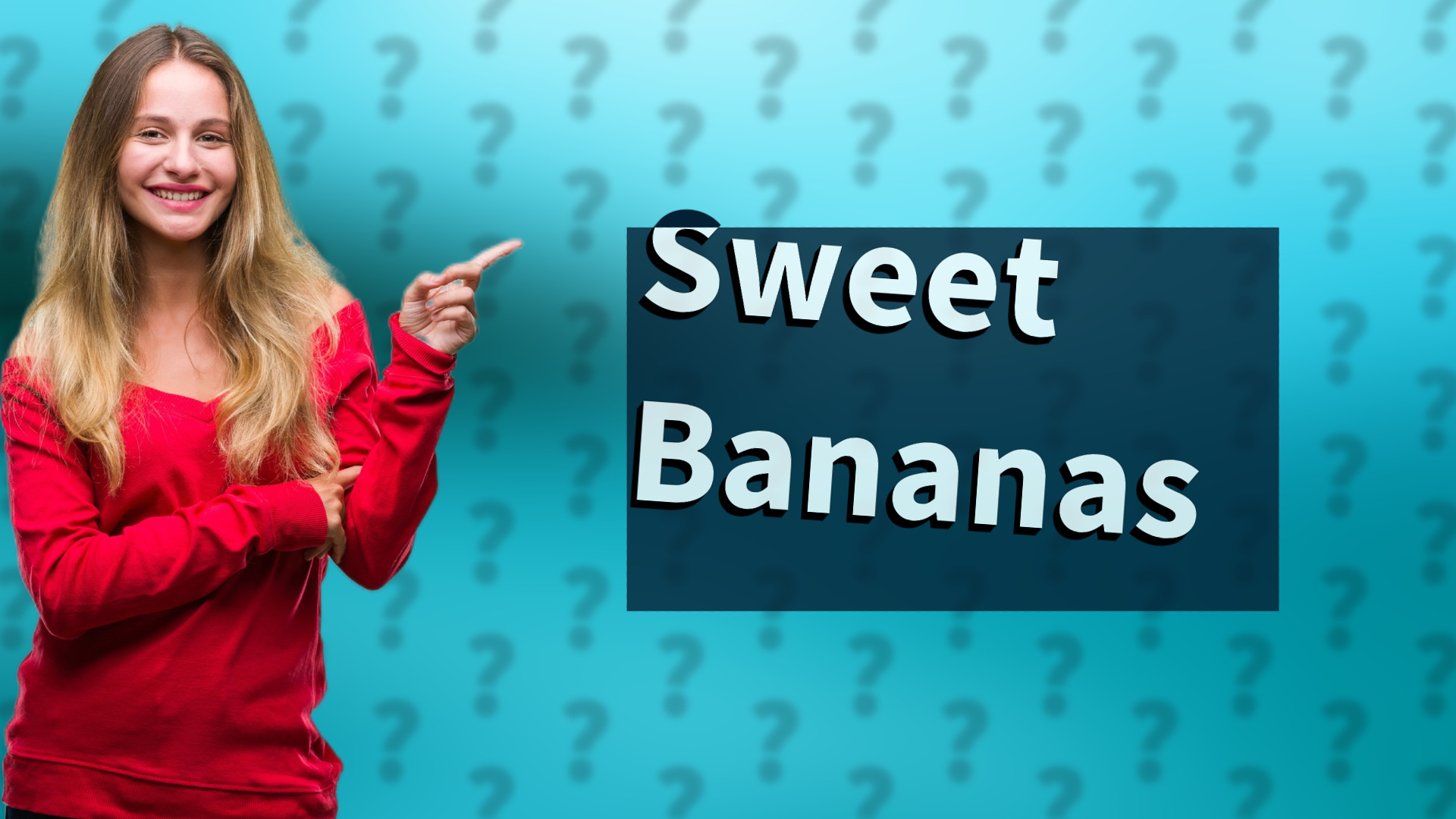 Sweet Bananas