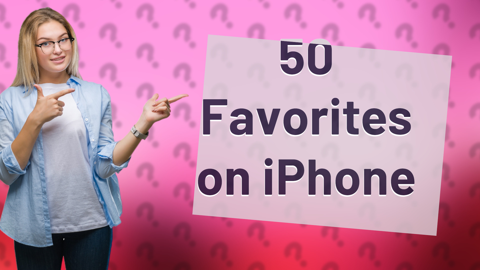 50 Favorites on iPhone
