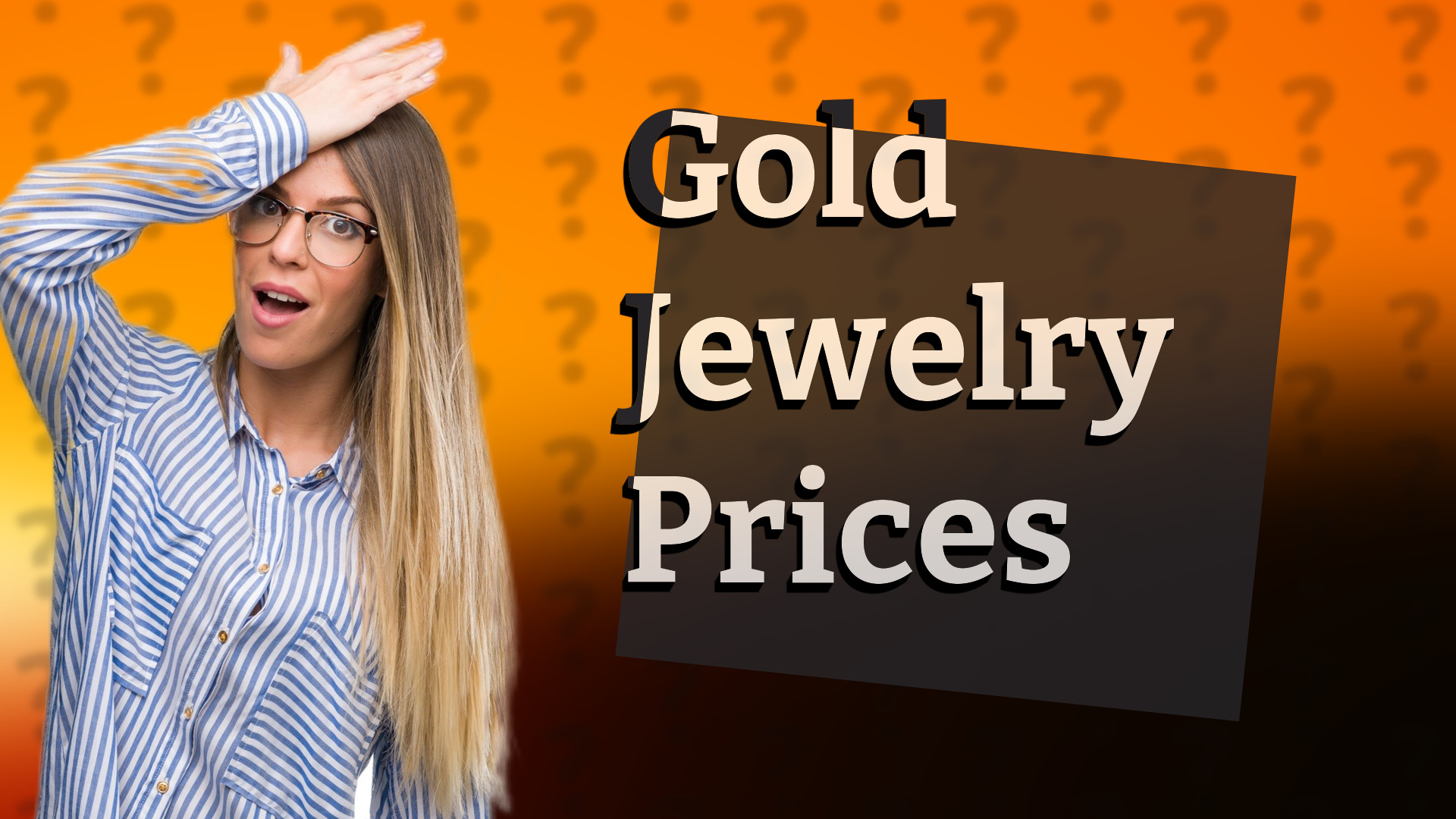 Gold Jewelry Prices