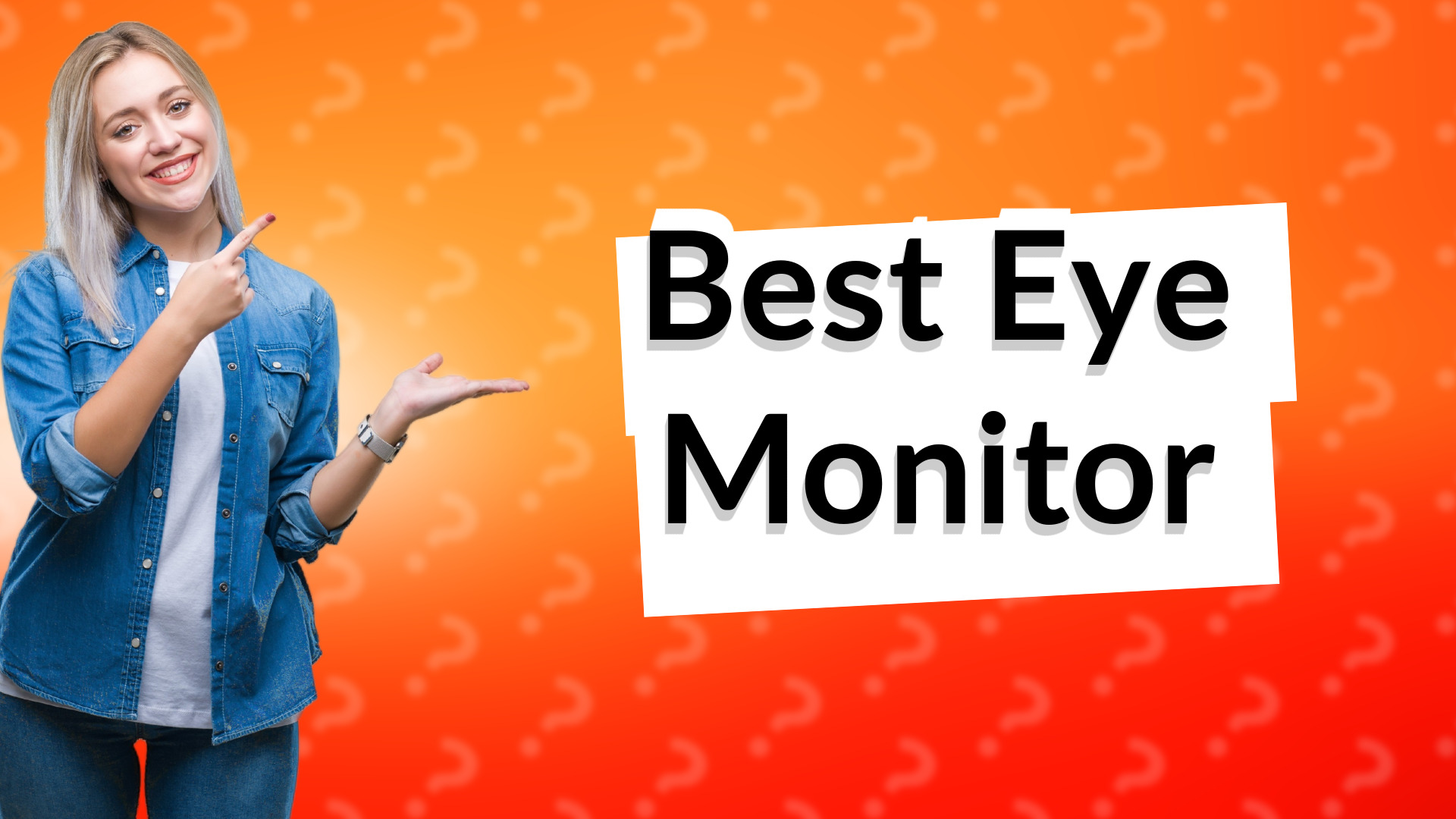 Best Eye Monitor