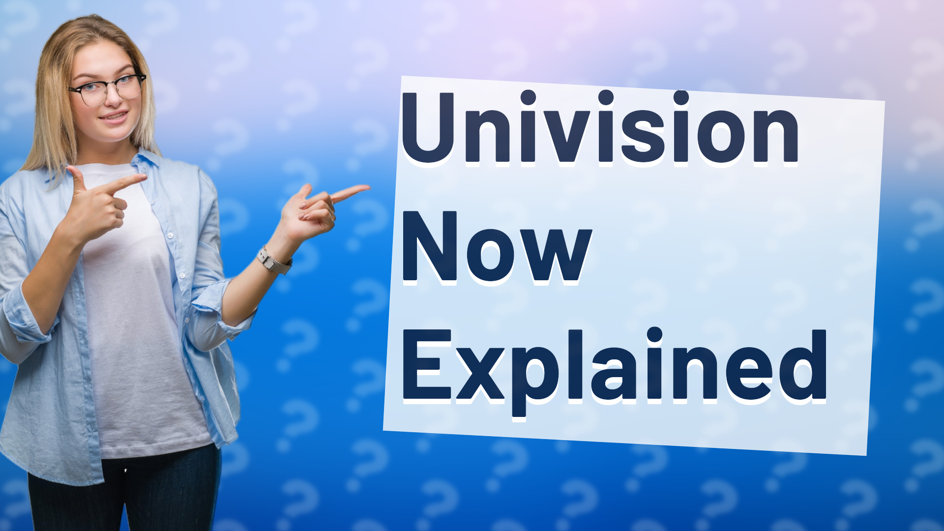 Univision Now Explained