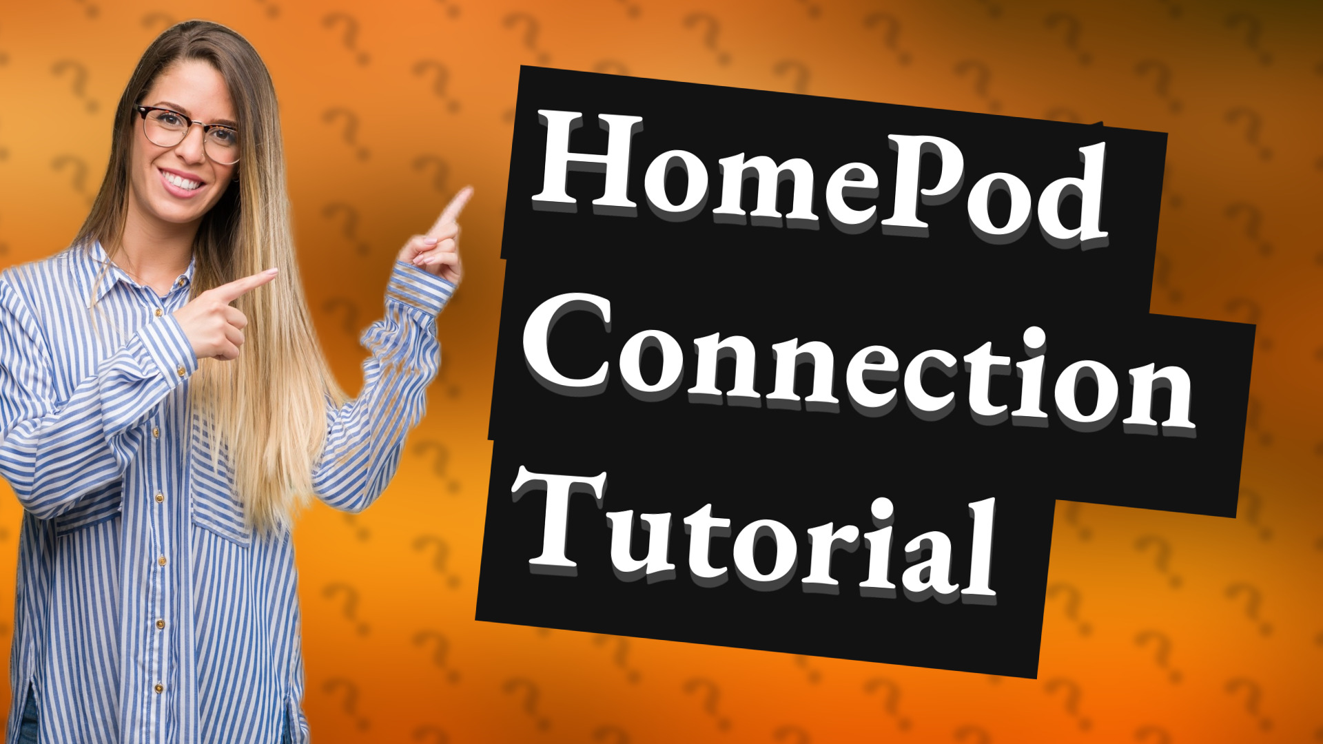 HomePod Connection Tutorial