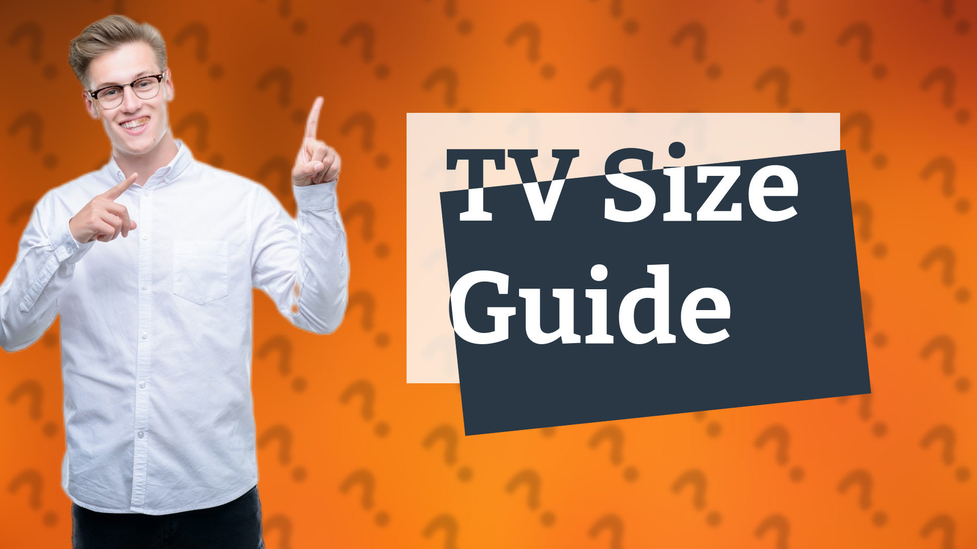 TV Size Guide