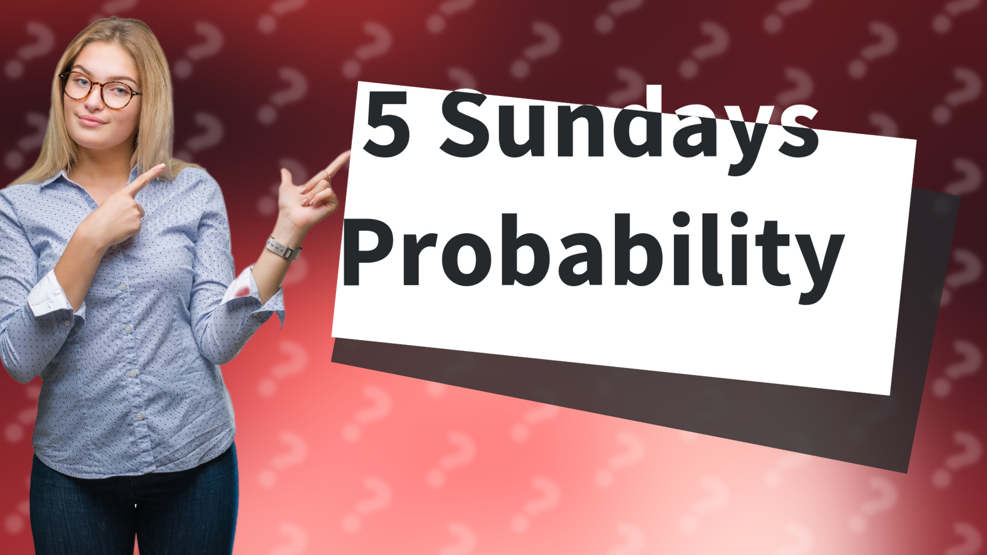 5 Sundays Probability
