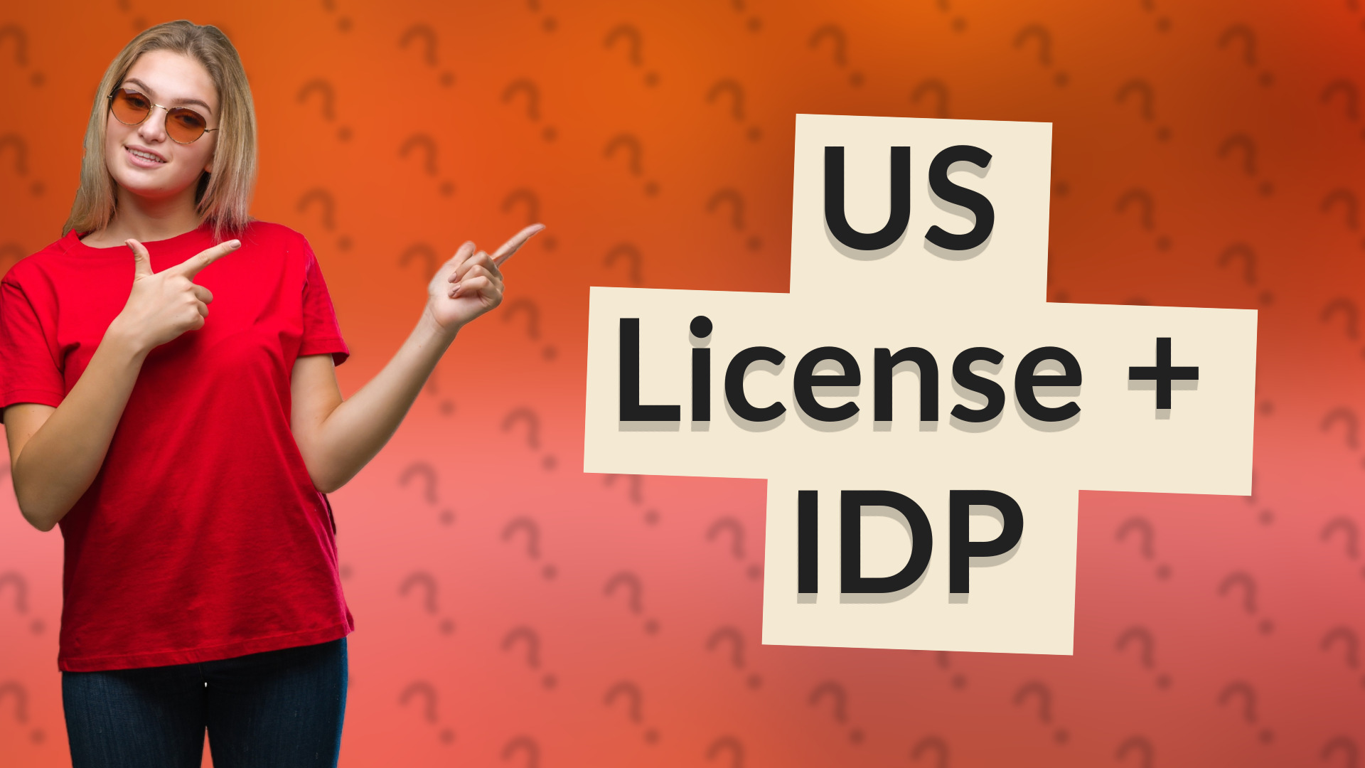 US License + IDP